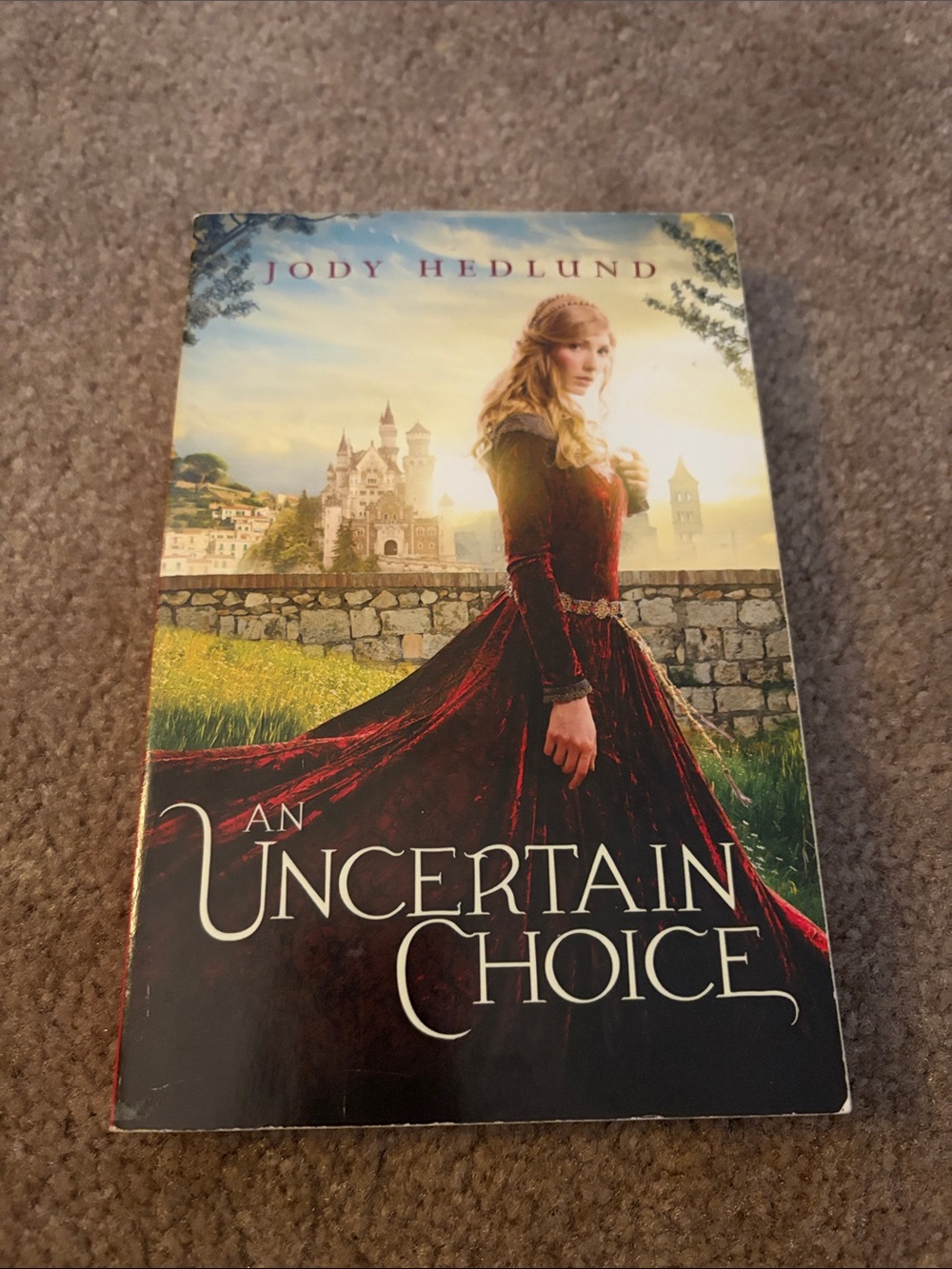 An Uncertain Choice by Jody Hedlund